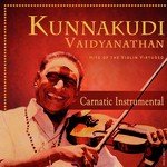 Kunnakudi Vaidyanathan - Hits of the Violin Virtuoso (2017) (Tamil)