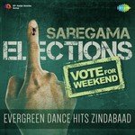 Vote For Weekend - Evergreen Dance Hits Zindabaad songs mp3
