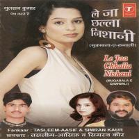 Le Ja Chhalla Nishani songs mp3