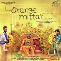 Orange Mittai (2015) (Tamil)