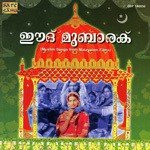 Id Mubarak - Muslim Songs From Malayalam Films songs mp3