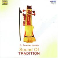 Sound Of Tradition Pt. Ram Narain (2005)