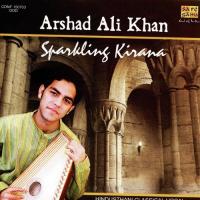 Sparkling Kirana - Arshad Ali Khan Hind. Classical (2007) (Malayalam)