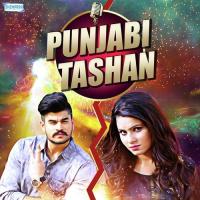 Punjabi Tashan songs mp3