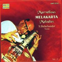 Marvellous Melakarta Melodies - Vol. 5 (2005) (Tamil)