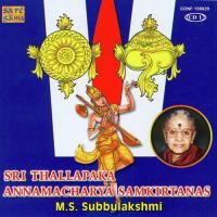 Sri Thallapaka Annamacharya Samkirtanas - Mss 1 (2005) (Tamil)