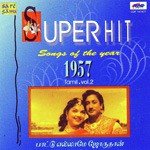 Super Hit Songs Of The Year 1957 Tamil - Vol - 2 (2000) (Tamil)