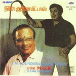 T. M. Soundrajan Sings For M G R Tamil (2001) (Tamil)