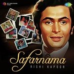 Safarnama - Rishi Kapoor songs mp3