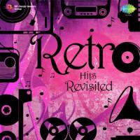 Retro Hits Revisited songs mp3