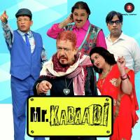 Mr. Kabaadi songs mp3
