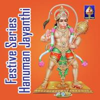 Festive Series - Hanuman Jayanthi songs mp3