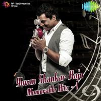 Yuvan Shankar Raja - Memorable Hits - Vol. 01 (2013) (Tamil)