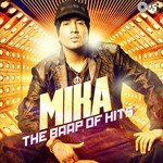 Mika The Baap Of Hits songs mp3