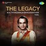 The Legacy - M.K. Thyagaraja Bhagawathar (2017) (Tamil)