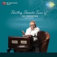 Thrilling Thematic Tunes Of M.S. Viswanathan (2014) (Tamil)