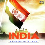 India - Patriotic Songs songs mp3