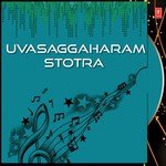 Uvasaggaharam Stotra songs mp3