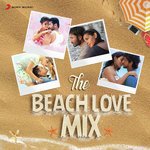 The Beach Love Mix (2018) (Tamil)