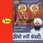 Sikhi Nahi Chhadni (2006)