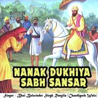 Nanak Dukhiya Sabh SansarSinger:Bhai Balwinder Singh Rangila (2014)