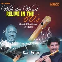 With The Wind - Relive In The 80&039;s (2014) (Tamil)