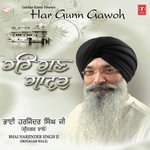 Har Gun GawohSinger:Bhai Harjinder Singh Ji (2011)