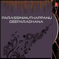 Parassinimuthappanu Deeparadhana (2012)