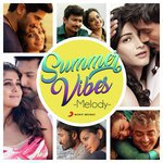 Summer Vibes: Melody (2018) (Tamil)