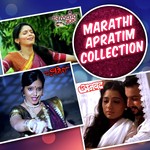Marathi Apratim Collection songs mp3