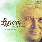 Lyrics Javed Akhtar (Melodious Collection) songs mp3