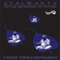 Stalwarts - Voleti Venkateswaralu (2005) (Tamil)