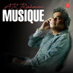 AR Rahman Musique songs mp3