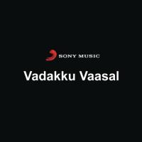 Vadakku Vaasal (2011) (Tamil)