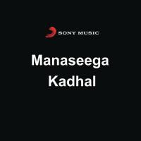 Maanaseega Kadhal (2011) (Tamil)