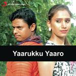 Yaarukku Yaaro (2011) (Tamil)