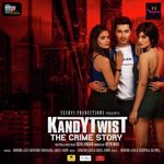 Kandy Twist - The Crime Story songs mp3