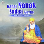 Kahai Nanak Sadaa Gavho (2019)