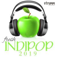 Fresh Indipop 2019 songs mp3