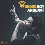 Wunderboy Anirudh (2016) (Tamil)