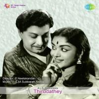 Thirudathey (1961) (Tamil)