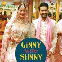 Ginny Weds Sunny songs mp3