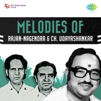 Melodies of Rajan-Nagendra and Chi. Udayashankar (2016)