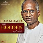 The Golden Melodies - Ilaiyaraaja Vol. 1 (2014) (Tamil)