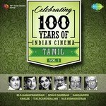 Celebrating 100 Years Of Indian Cinema - Tamil - Vol. 1 (2016) (Tamil)