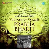 Ghazals And Qawali - Prabha Bharti (1971)