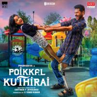 Poikkal Kuthirai songs mp3